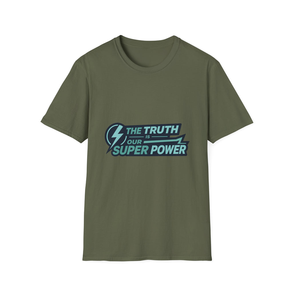 The Truth is Our Super Power - Blank White T-Shirt — Minimal Everyday Tee