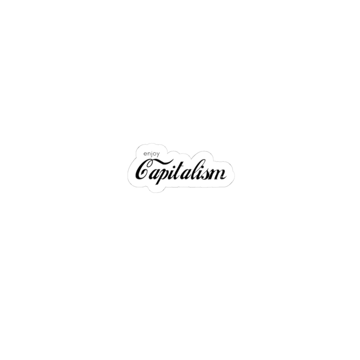 Enjoy Capitalism Kiss-Cut Sticker — Retro Script Logo Decal for Laptops, Water Bottles & Journals