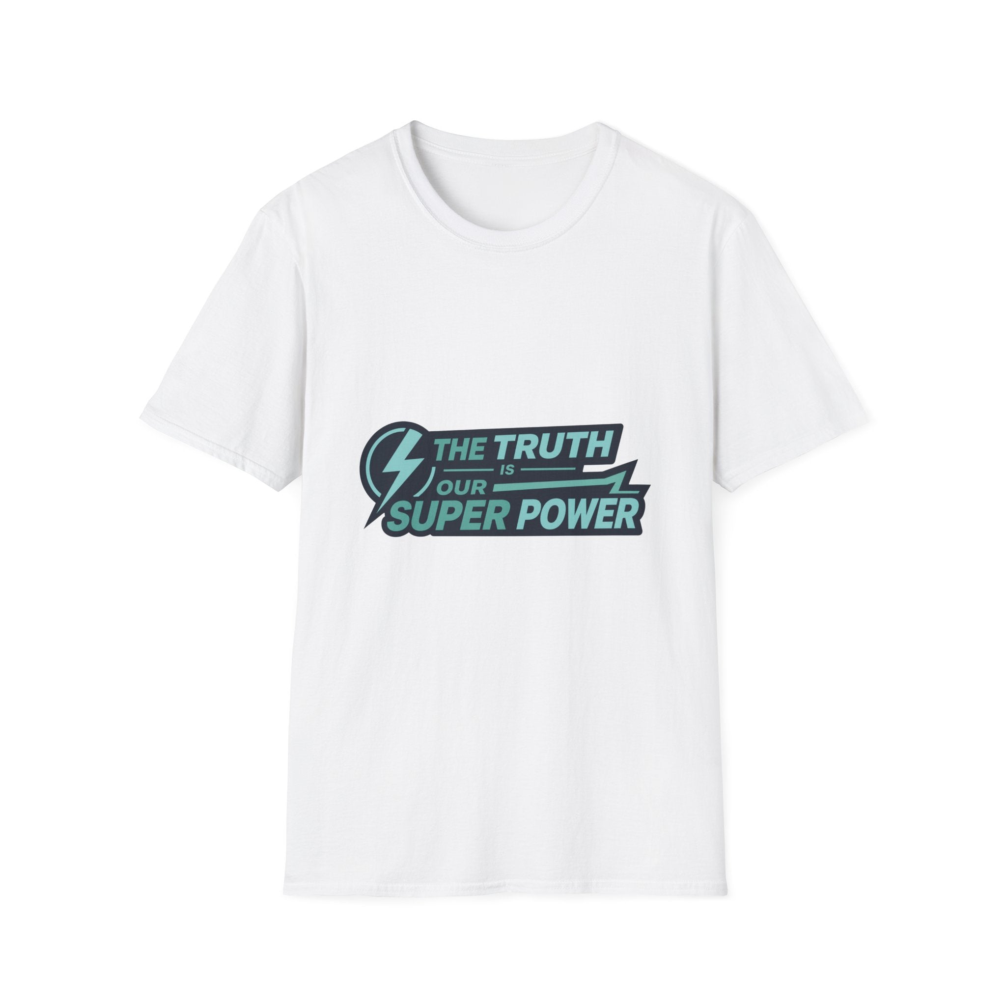 The Truth is Our Super Power - Blank White T-Shirt — Minimal Everyday Tee