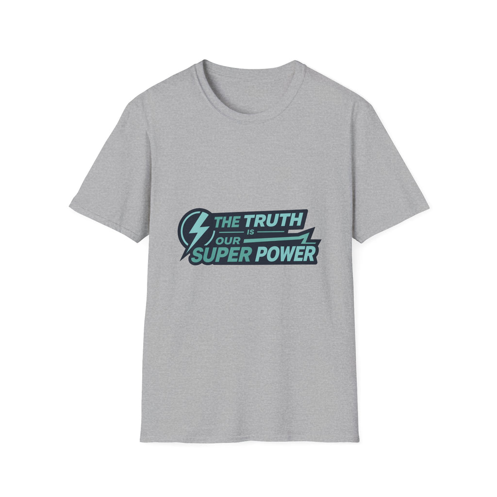 The Truth is Our Super Power - Blank White T-Shirt — Minimal Everyday Tee