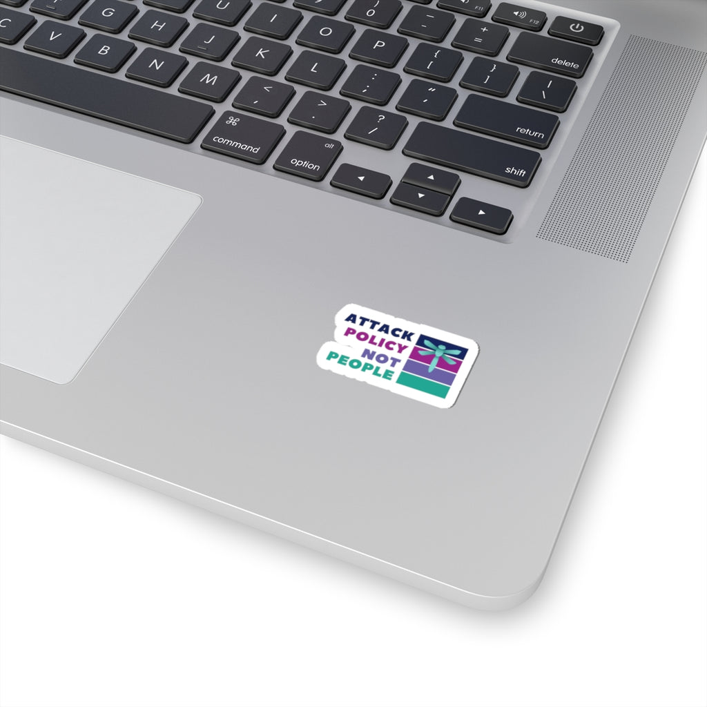 Attack Policy Not People Kiss-Cut Sticker — Progressive Activist Vinyl Decal