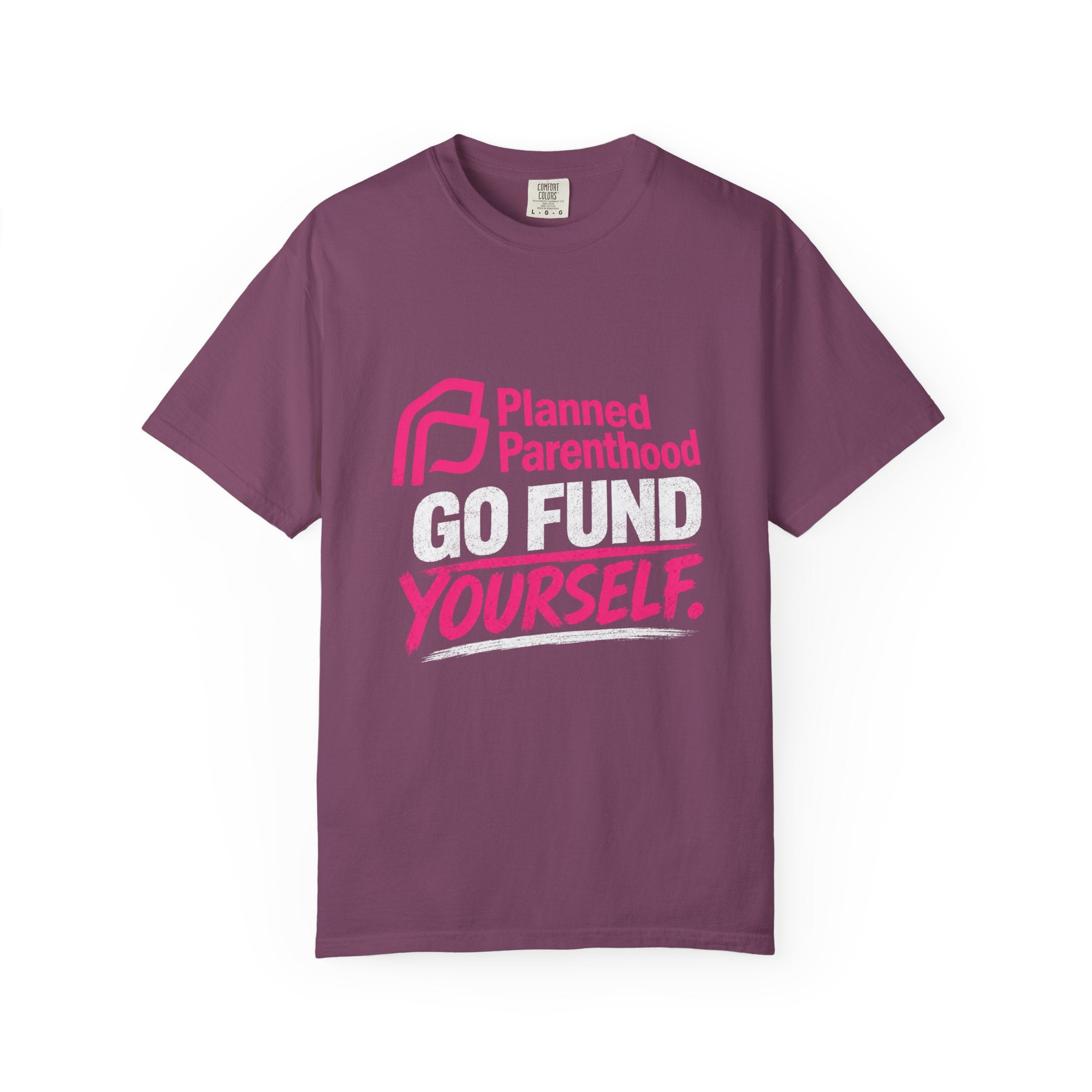 Planned Parenthood "Go Fund Yourself" Graphic T-Shirt