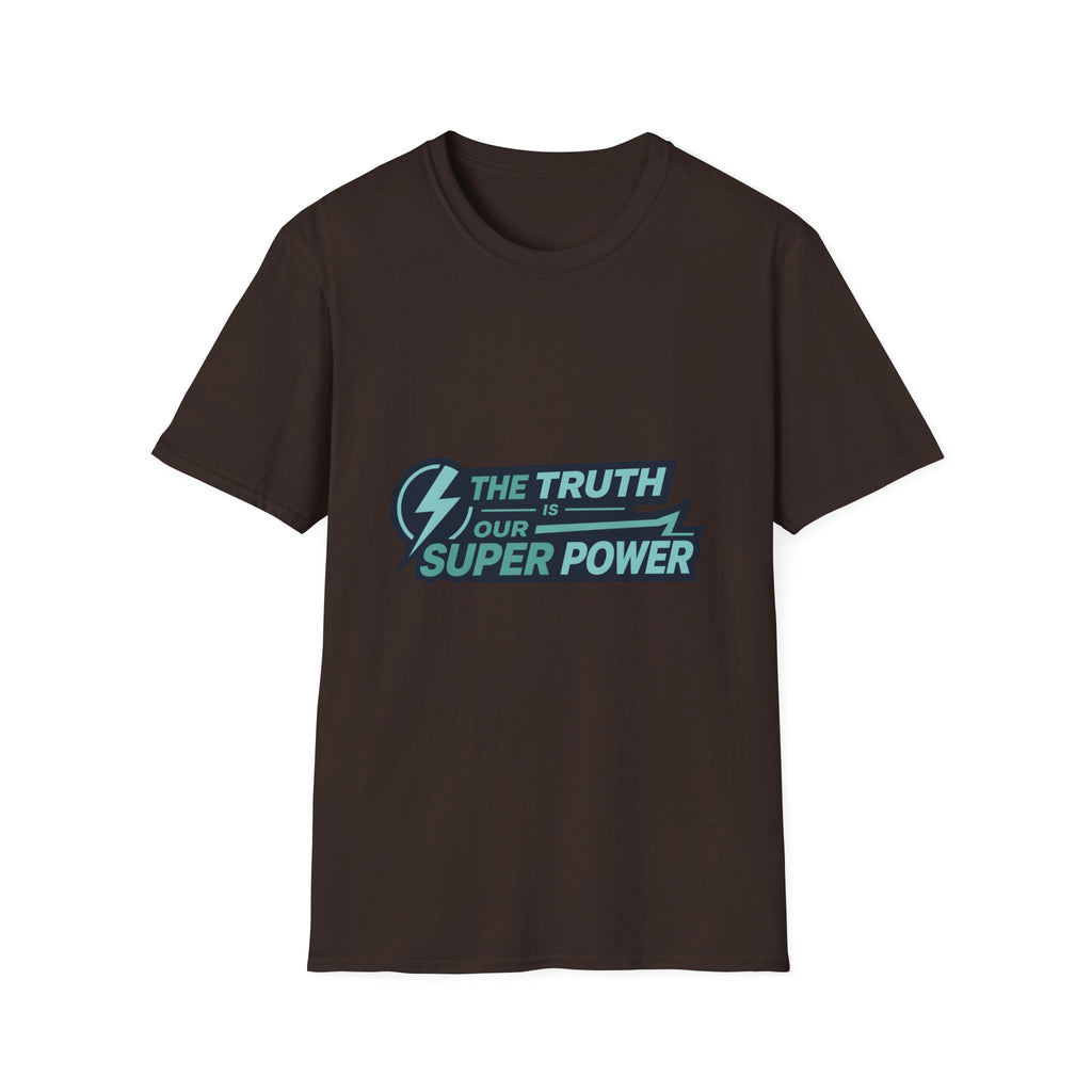 The Truth is Our Super Power - Blank White T-Shirt — Minimal Everyday Tee