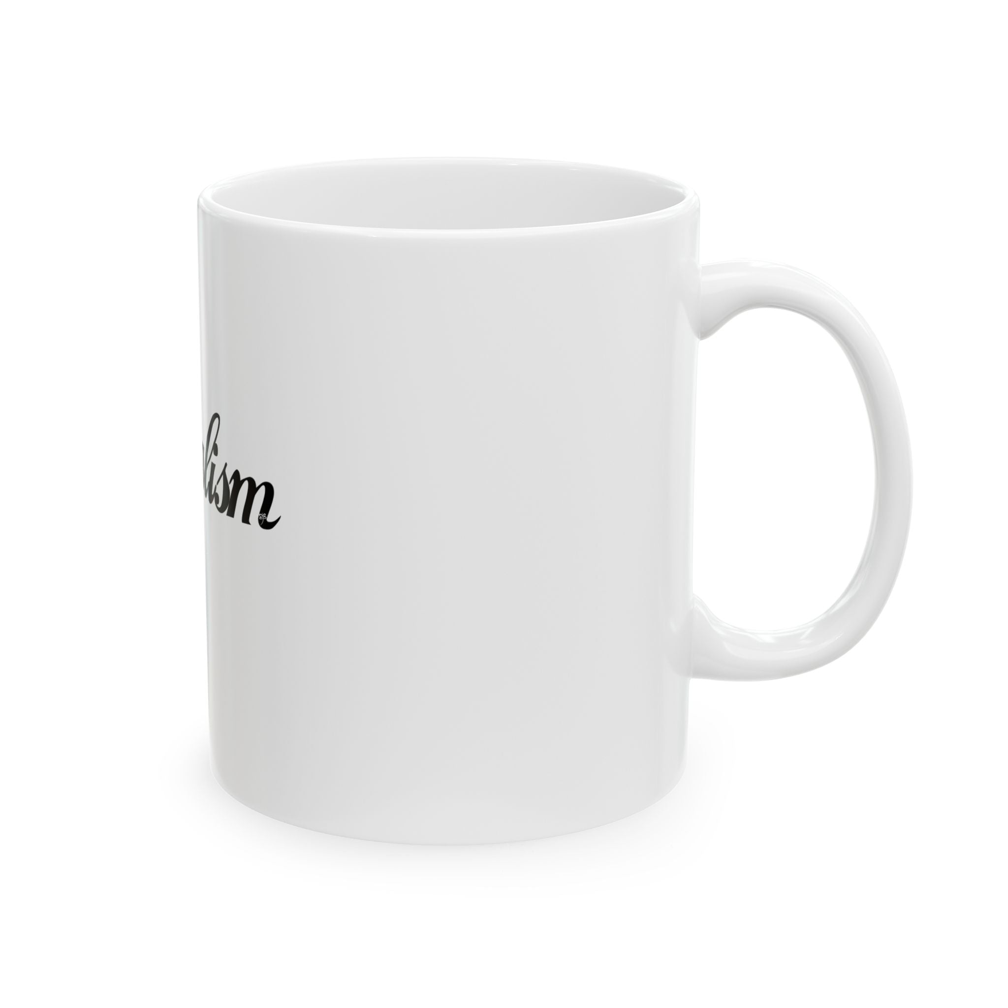 Enjoy Capitalism Ceramic Mug — Funny Political Coffee Cup (11oz & 15oz)