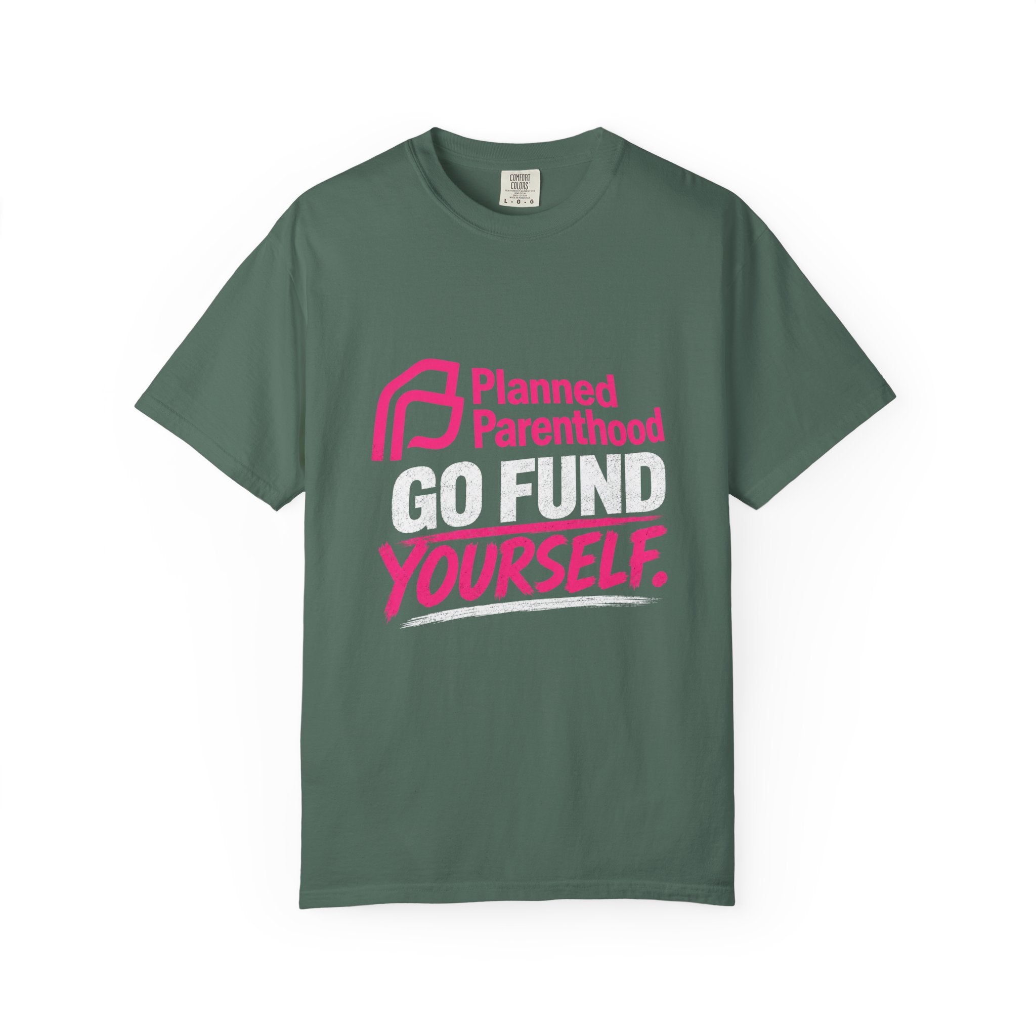 Planned Parenthood "Go Fund Yourself" Graphic T-Shirt